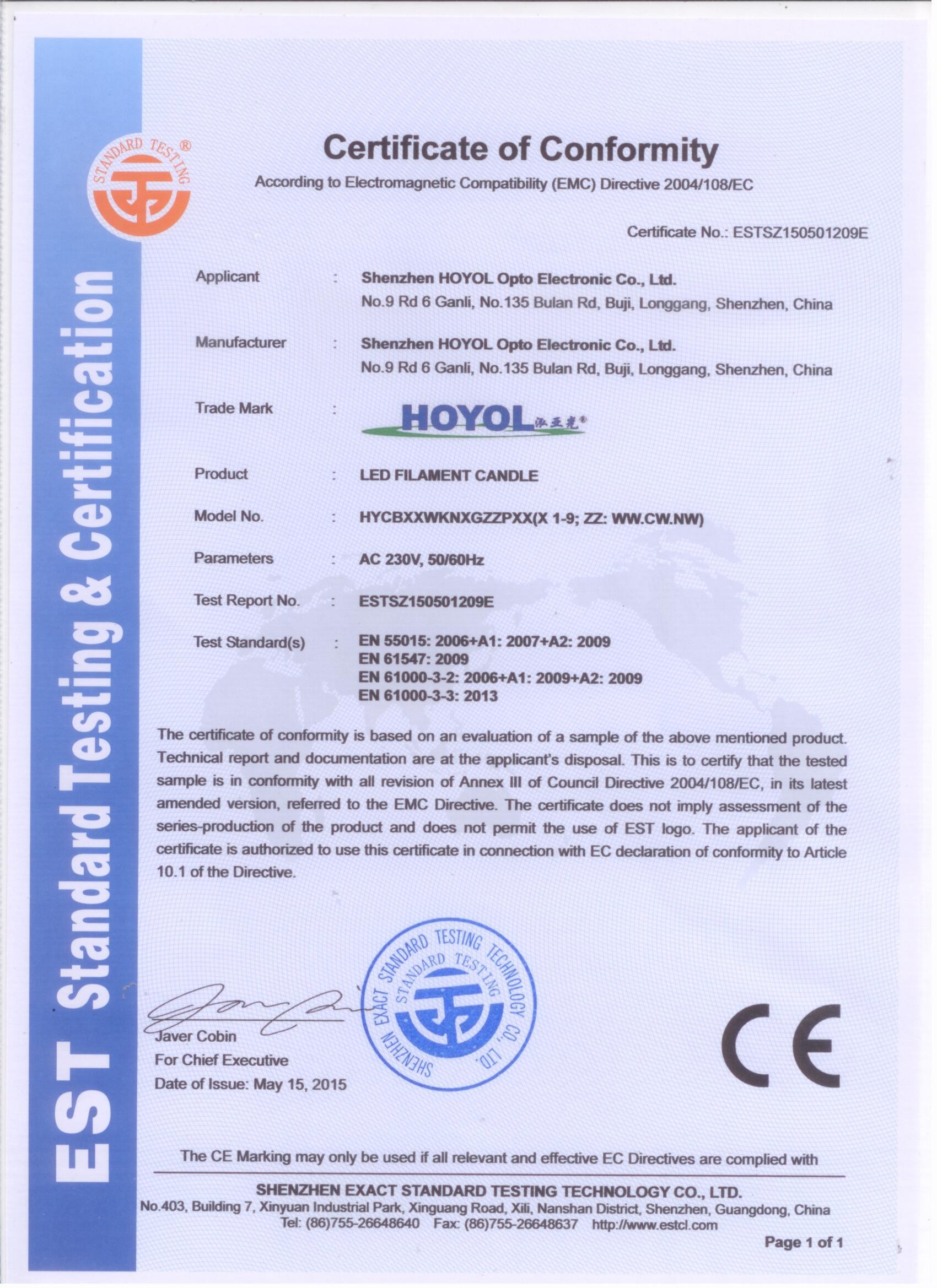 Shenzhen Hoyol Opto Electronic Co.,Ltd Certifications