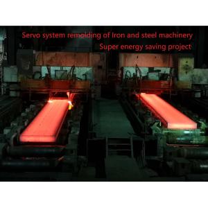 Iron Steel Machinery 80% Energy Saving Servo System Remodeling