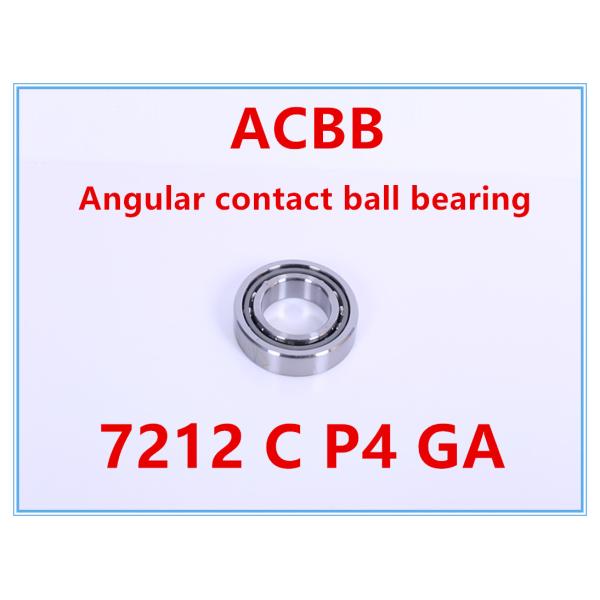 7212 C P4 GA Angular Contact Ball Bearing
